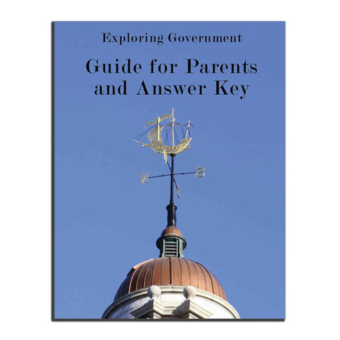 Exploring Government Guide for Parents and Answer Key (4th Edition)