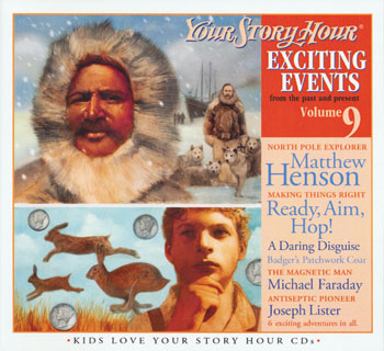 Exciting Events Volume #9 - Your Story Hour CDs