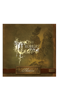 Robber's Cave, The (Lamplighter Theatre CD)