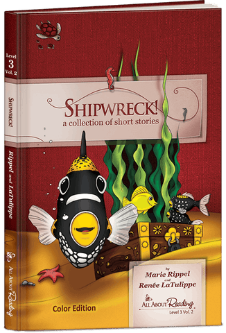 All About Reading Level 3: Shipwreck! (Volume 2 Color Edition)