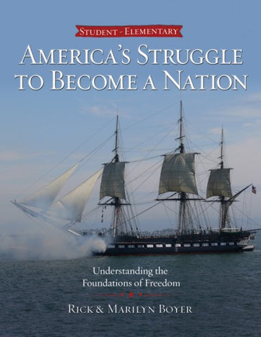 America's Struggle to Become a Nation (Student)