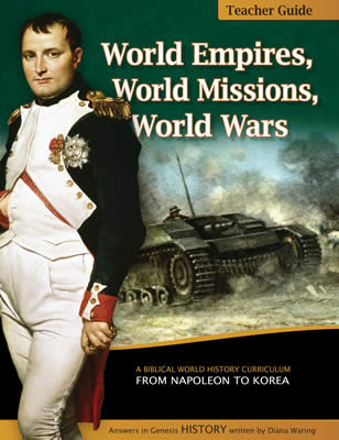 Teacher's Guide: World Empires, World Missions, World Wars (History Revealed)