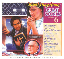 Great Stories #6 - Your Story Hour CDs