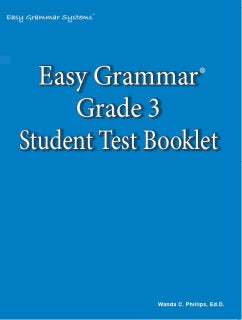 Easy Grammar: Grade 3 Student Test Booklet