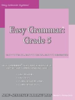 Easy Grammar: Grade 5 Teacher Edition [DAMAGED COVER]
