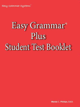 Easy Grammar Plus: Student Test Booklet