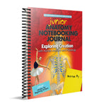 Exploring Creation with Human Anatomy and Physiology: Junior Notebooking Journal [DAMAGED COVER]