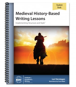 Medieval History-Based Writing Lessons (Student Book only), Fifth Edition [DAMAGED COVER]
