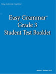 Easy Grammar: Grade 3 Student Test Booklet [DAMAGED COVER]