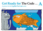 Explode The Code: Get Ready for The Code - A