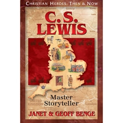 C.S. Lewis: Master Storyteller (Christian Heroes Then & Now Series)