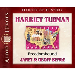 Harriet Tubman: Freedombound (Heroes of History Series) (CD)