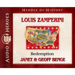 Louis Zamperini: Redemption (Christian Heroes Then & Now Series) (CD)