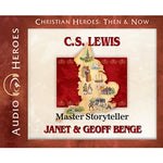 C.S. Lewis: Master Storyteller (Christian Heroes Then & Now Series) (CD)
