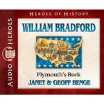 William Bradford: Plymouth's Rock (Heroes of History Series) (CD)