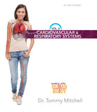 Introduction to Anatomy & Physiology: Cardiovascular & Respiratory Systems (Wonders of the Human Body, Volume 2)