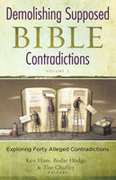 Demolishing Supposed Bible Contradictions - Volume 2