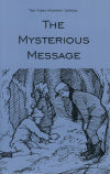 Mysterious Message (Farm Mystery Series - Book 2)