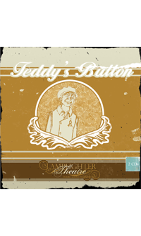 Teddy's Button (Lamplighter Theatre CD)