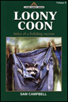 Loony Coon (Living Forest Series #8)