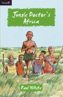 Jungle Doctor's Africa (#7)