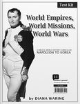 Testing Kit: World Empires, World Missions, World Wars (History Revealed)