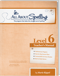 All About Spelling Level 6: Teacher's Manual
