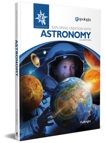 Exploring Creation with Astronomy (2nd Edition): Textbook