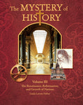 The Mystery of History, Volume III