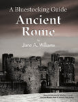 A Bluestocking Guide: Ancient Rome