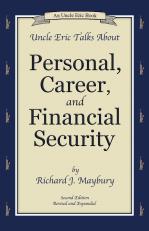 Uncle Eric Talks About Personal, Career, and Financial Security