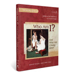 Who Am I? (And What Am I Doing Here?): Textbook [DAMAGED COVER]