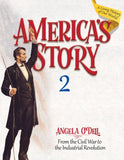 America's Story 2: From the Civil War to the Industrial Revolution (Teacher/Student Set)