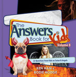 Answers Book for Kids, Vol. 8, The (Satan and Angels)