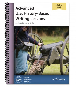 Advanced U.S. History-Based Writing Lessons [Student Book only]