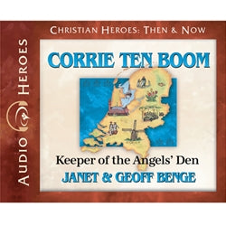 Corrie Ten Boom: Keeper of the Angels' Den (Christian Heroes Then & Now Series) (CD)