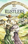 Triple Creek Ranch: Rustlers (Triple Creek Ranch Series - Book #3)