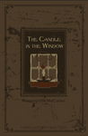 Candle in the Window, The