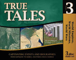 True Tales: World Empires, World Missions, World Wars (History Revealed)
