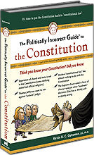 P.I.G. to the Constitution, The (The Politically Incorrect Guide Series)
