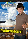 Explore Yellowstone with Noah Justice (DVD)