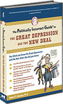 P.I.G. to the Great Depression and the New Deal, The (The Politically Incorrect Guide Series)