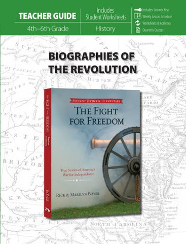 Biographies of the Revolution (Teacher Guide for Fight for Freedom) [DAMAGED COVER]