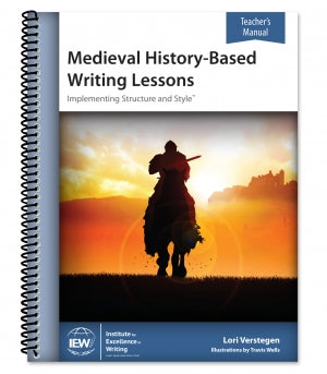 Medieval History-Based Writing Lessons (Teacher's Manual only), Fifth Edition
