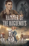 Hammer of the Huguenots