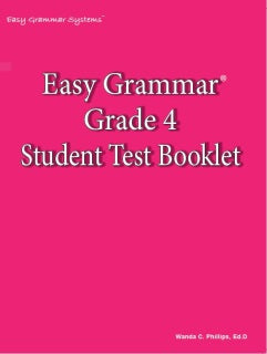 Easy Grammar: Grade 4 Student Test Booklet
