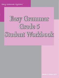 Easy Grammar: Grade 5 Student Workbook