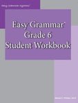 Easy Grammar: Grade 6 Student Workbook
