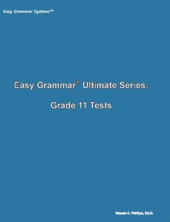Easy Grammar Ultimate Series: Grade 11 Tests