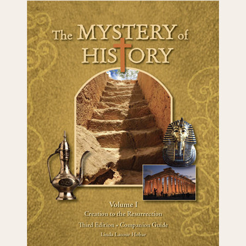 The Mystery of History, Volume I (3rd Edition): Companion Guide